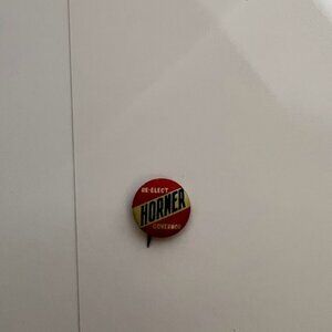 Vintage Re-Elect Horner Governor Button Pin